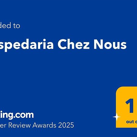 Hospedaria Chez Nous Каукая Екстер'єр фото